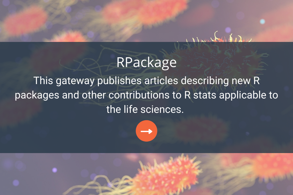 This gateway publishes articles describing new R packages and other contributions to R stats applicable to the life sciences. 