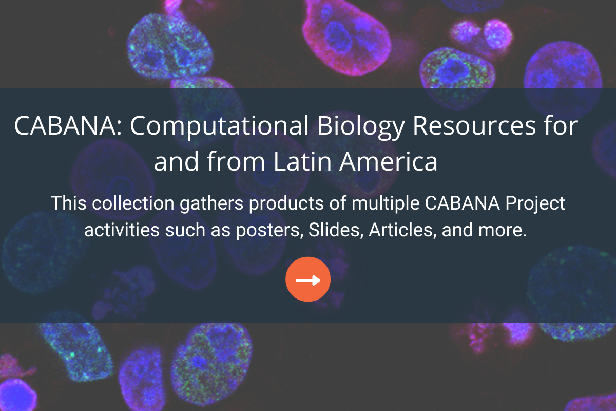 This collection gathers products of multiple CABANA Project activities such as posters, Slides, Articles, and more. 