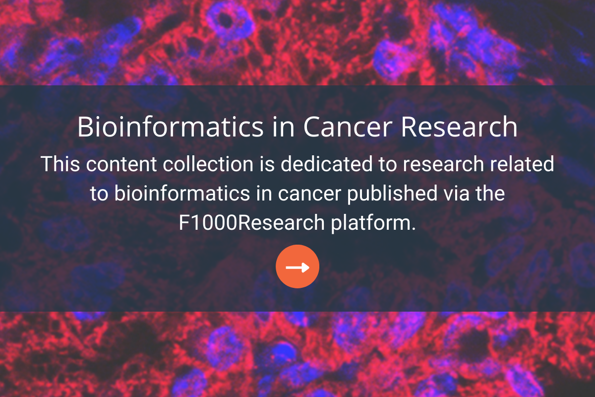 This content collection is dedicated to research related to bioinformatics in cancer published via the F1000Research platform. 